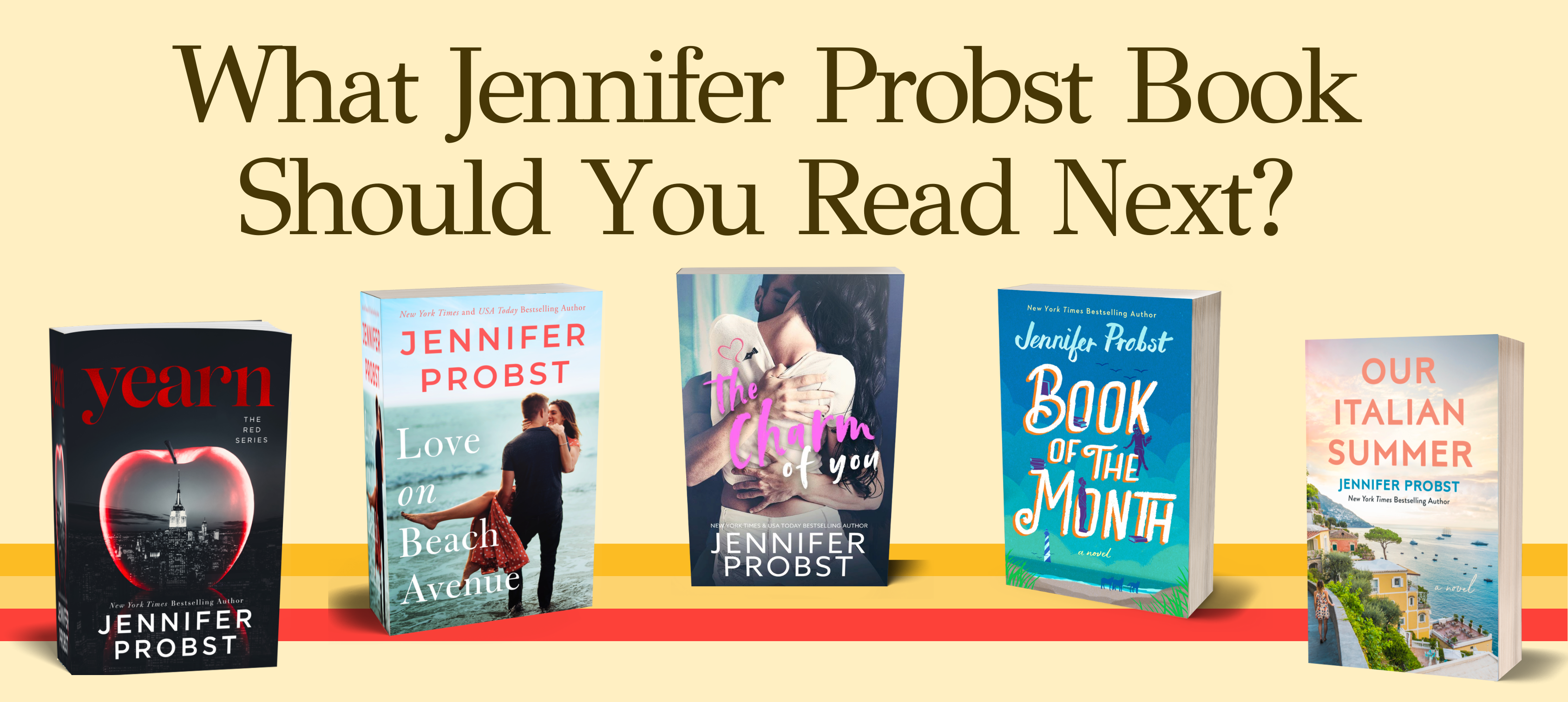 What Jennifer Probst Book Should You Read Next?